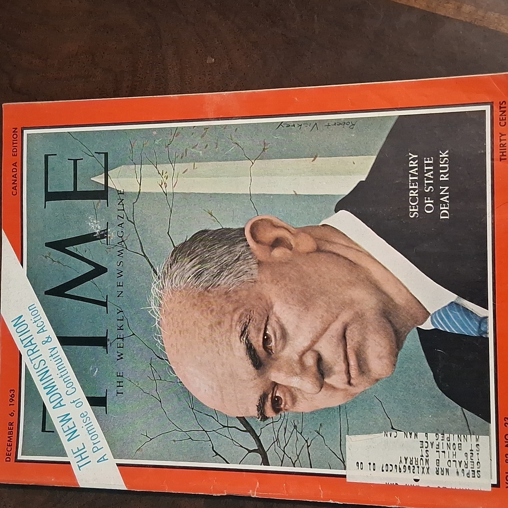 1963 TIME Magazine  - New Administration & Secretary Of State Dean Rusk